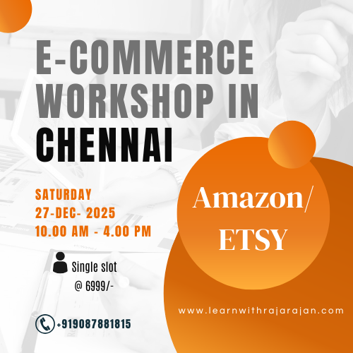 Amazon & ETSY Workshop Chennai (Single Slot) 27-DEC